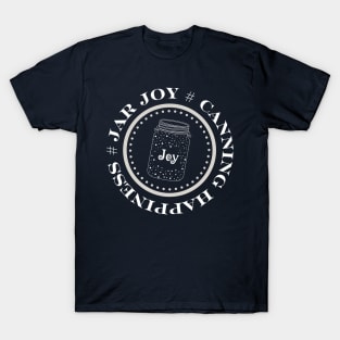 Canning Happiness T-Shirt